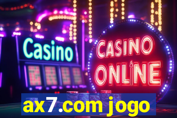 ax7.com jogo